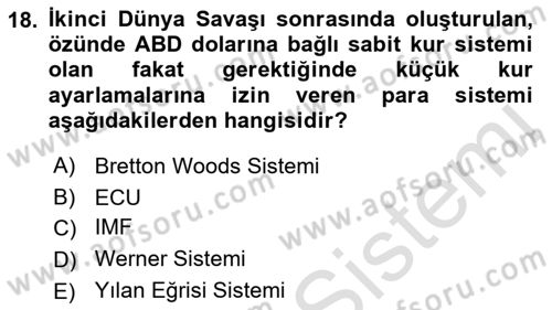 Avrupa Birliği ve Türkiye İlişkileri Dersi 2022 - 2023 Yılı Yaz Okulu Sınavı 18. Soru