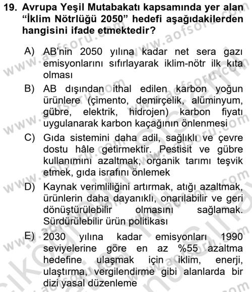 Avrupa Birliği ve Türkiye İlişkileri Dersi 2025 - 2026 Yılı (Final) Dönem Sonu Sınav Soruları 19. Soru
