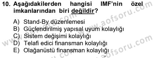 Ekonominin Güncel Sorunları Dersi 2012 - 2013 Yılı (Vize) Ara Sınav Soruları 10. Soru
