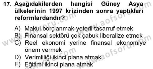 Ekonominin Güncel Sorunları Dersi 2012 - 2013 Yılı (Final) Dönem Sonu Sınav Soruları 17. Soru