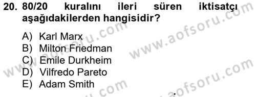Ekonominin Güncel Sorunları Dersi 2012 - 2013 Yılı (Final) Dönem Sonu Sınav Soruları 20. Soru