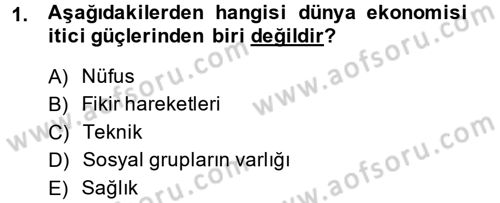 Ekonominin Güncel Sorunları Dersi 2013 - 2014 Yılı (Vize) Ara Sınav Soruları 1. Soru