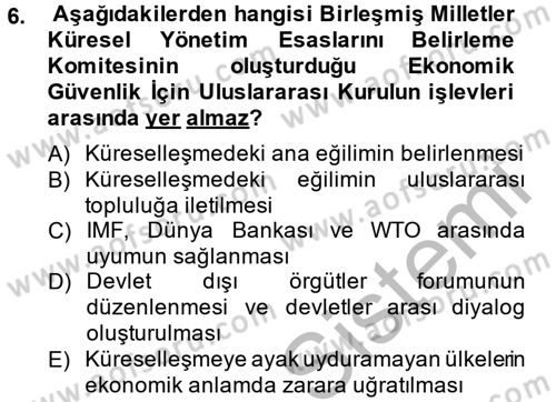 Ekonominin Güncel Sorunları Dersi 2013 - 2014 Yılı (Vize) Ara Sınav Soruları 6. Soru