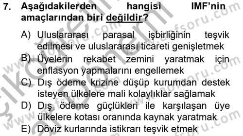 Ekonominin Güncel Sorunları Dersi 2013 - 2014 Yılı (Vize) Ara Sınav Soruları 7. Soru