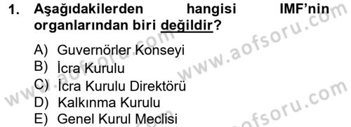 Ekonominin Güncel Sorunları Dersi 2013 - 2014 Yılı (Final) Dönem Sonu Sınav Soruları 1. Soru