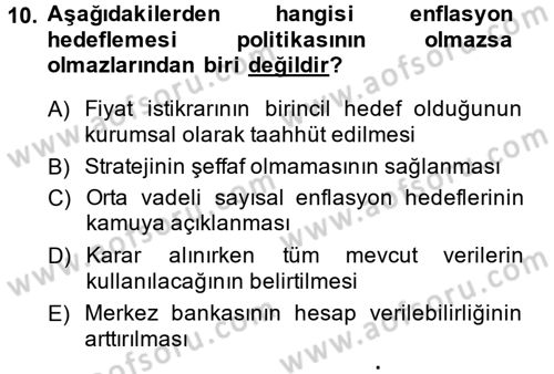 Ekonominin Güncel Sorunları Dersi 2013 - 2014 Yılı (Final) Dönem Sonu Sınav Soruları 10. Soru