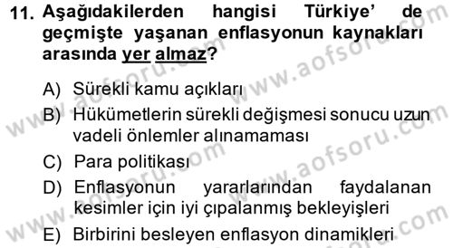 Ekonominin Güncel Sorunları Dersi 2013 - 2014 Yılı (Final) Dönem Sonu Sınav Soruları 11. Soru