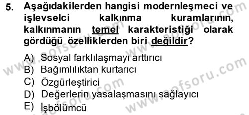 Ekonominin Güncel Sorunları Dersi 2013 - 2014 Yılı (Final) Dönem Sonu Sınav Soruları 5. Soru