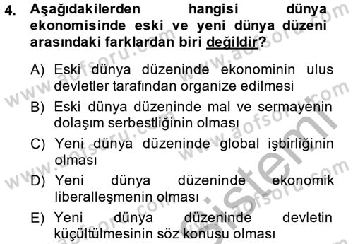 Ekonominin Güncel Sorunları Dersi 2014 - 2015 Yılı (Vize) Ara Sınavı 4. Soru