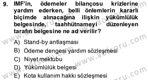 Ekonominin Güncel Sorunları Dersi 2014 - 2015 Yılı (Vize) Ara Sınavı 9. Soru