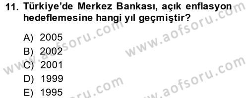 Ekonominin Güncel Sorunları Dersi 2014 - 2015 Yılı (Final) Dönem Sonu Sınav Soruları 11. Soru