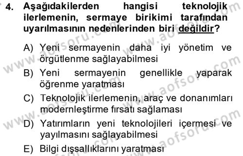 Ekonominin Güncel Sorunları Dersi 2014 - 2015 Yılı (Final) Dönem Sonu Sınav Soruları 4. Soru