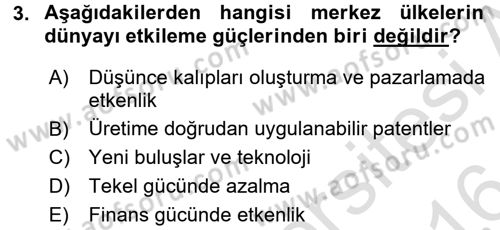 Ekonominin Güncel Sorunları Dersi 2015 - 2016 Yılı (Final) Dönem Sonu Sınavı 3. Soru