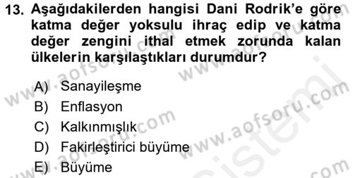 Ekonominin Güncel Sorunları Dersi 2015 - 2016 Yılı Tek Ders Sınav Soruları 13. Soru