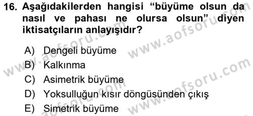 Ekonominin Güncel Sorunları Dersi 2015 - 2016 Yılı Tek Ders Sınav Soruları 16. Soru