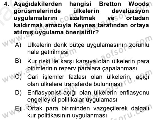 Ekonominin Güncel Sorunları Dersi 2015 - 2016 Yılı Tek Ders Sınav Soruları 4. Soru