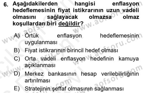 Ekonominin Güncel Sorunları Dersi 2015 - 2016 Yılı Tek Ders Sınav Soruları 6. Soru