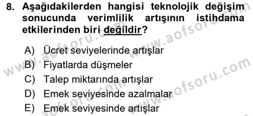 Ekonominin Güncel Sorunları Dersi 2015 - 2016 Yılı Tek Ders Sınav Soruları 8. Soru