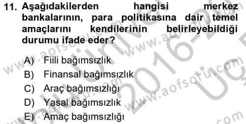 Ekonominin Güncel Sorunları Dersi 2016 - 2017 Yılı 3 Ders Sınavı 11. Soru