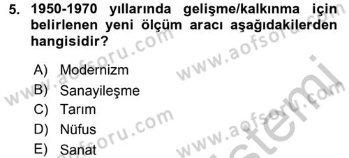 Ekonominin Güncel Sorunları Dersi 2016 - 2017 Yılı 3 Ders Sınavı 5. Soru