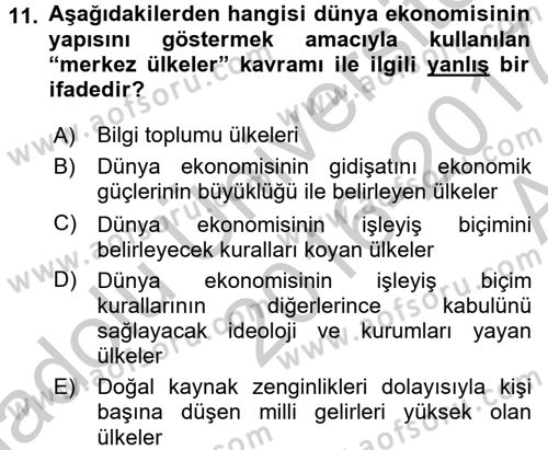 Ekonominin Güncel Sorunları Dersi 2016 - 2017 Yılı (Vize) Ara Sınav Soruları 11. Soru