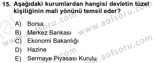 Ekonominin Güncel Sorunları Dersi 2017 - 2018 Yılı 3 Ders Sınav Soruları 15. Soru