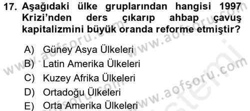 Ekonominin Güncel Sorunları Dersi 2017 - 2018 Yılı 3 Ders Sınav Soruları 17. Soru