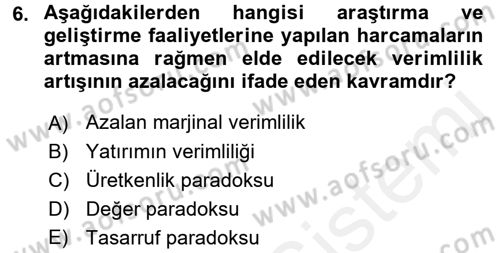 Ekonominin Güncel Sorunları Dersi 2017 - 2018 Yılı 3 Ders Sınav Soruları 6. Soru