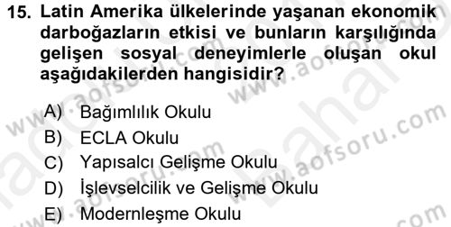 Ekonominin Güncel Sorunları Dersi 2017 - 2018 Yılı (Vize) Ara Sınav Soruları 15. Soru