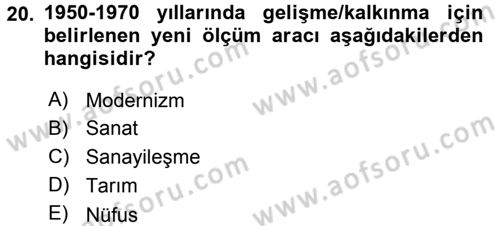 Ekonominin Güncel Sorunları Dersi 2017 - 2018 Yılı (Vize) Ara Sınav Soruları 20. Soru