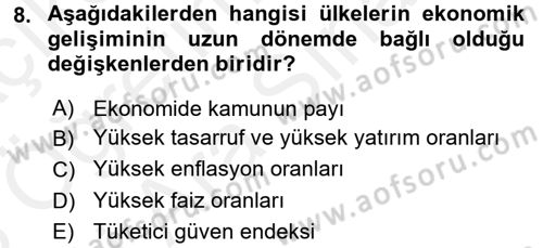 Ekonominin Güncel Sorunları Dersi 2017 - 2018 Yılı (Vize) Ara Sınav Soruları 8. Soru
