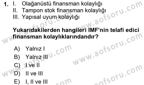 Ekonominin Güncel Sorunları Dersi 2017 - 2018 Yılı (Final) Dönem Sonu Sınav Soruları 1. Soru