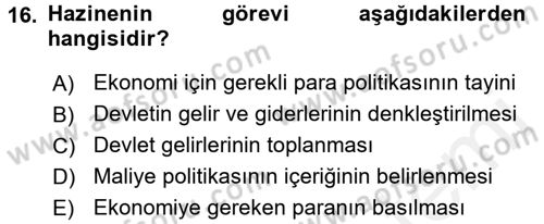 Ekonominin Güncel Sorunları Dersi 2017 - 2018 Yılı (Final) Dönem Sonu Sınav Soruları 16. Soru