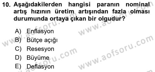 Ekonominin Güncel Sorunları Dersi 2018 - 2019 Yılı 3 Ders Sınav Soruları 10. Soru