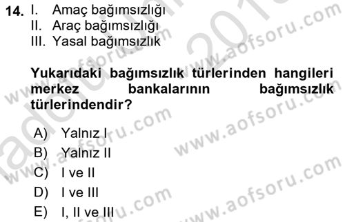 Ekonominin Güncel Sorunları Dersi 2018 - 2019 Yılı 3 Ders Sınav Soruları 14. Soru