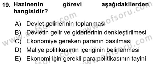 Ekonominin Güncel Sorunları Dersi 2018 - 2019 Yılı 3 Ders Sınav Soruları 19. Soru