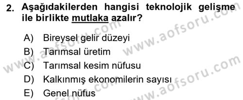 Ekonominin Güncel Sorunları Dersi 2018 - 2019 Yılı 3 Ders Sınav Soruları 2. Soru