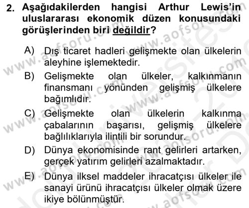 Ekonominin Güncel Sorunları Dersi 2018 - 2019 Yılı (Vize) Ara Sınavı 2. Soru