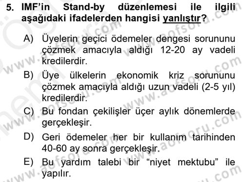 Ekonominin Güncel Sorunları Dersi 2018 - 2019 Yılı (Vize) Ara Sınavı 5. Soru