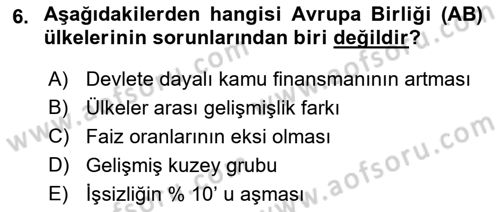 Ekonominin Güncel Sorunları Dersi 2018 - 2019 Yılı (Vize) Ara Sınavı 6. Soru