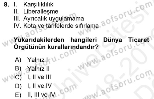 Ekonominin Güncel Sorunları Dersi 2018 - 2019 Yılı (Vize) Ara Sınavı 8. Soru