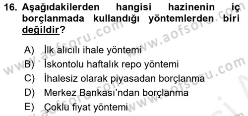 Ekonominin Güncel Sorunları Dersi 2018 - 2019 Yılı (Final) Dönem Sonu Sınav Soruları 16. Soru
