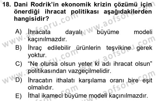 Ekonominin Güncel Sorunları Dersi 2018 - 2019 Yılı (Final) Dönem Sonu Sınav Soruları 18. Soru