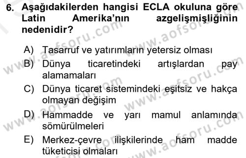 Ekonominin Güncel Sorunları Dersi 2018 - 2019 Yılı (Final) Dönem Sonu Sınav Soruları 6. Soru