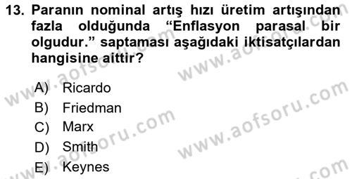 Ekonominin Güncel Sorunları Dersi 2018 - 2019 Yılı Yaz Okulu Sınav Soruları 13. Soru