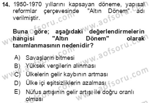 Ekonominin Güncel Sorunları Dersi 2021 - 2022 Yılı (Vize) Ara Sınavı 14. Soru