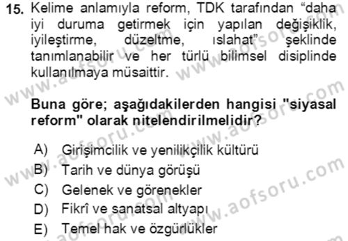 Ekonominin Güncel Sorunları Dersi 2021 - 2022 Yılı (Vize) Ara Sınavı 15. Soru