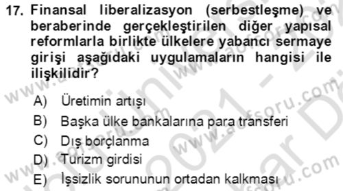 Ekonominin Güncel Sorunları Dersi 2021 - 2022 Yılı (Vize) Ara Sınavı 17. Soru