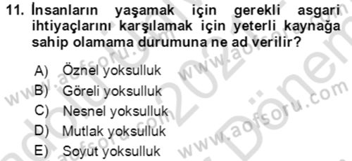 Ekonominin Güncel Sorunları Dersi 2021 - 2022 Yılı (Final) Dönem Sonu Sınav Soruları 11. Soru