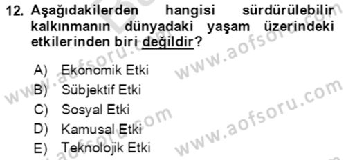 Ekonominin Güncel Sorunları Dersi 2021 - 2022 Yılı (Final) Dönem Sonu Sınav Soruları 12. Soru